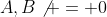 A,B\not = 0