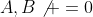 A,B\not =0