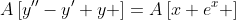 A\left[y''-y'+y \right]=A\left[x+e^x \right]