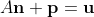 A\mathbf{n}+\mathbf{p}=\mathbf{u}