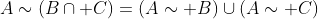 A\sim(B\cap C)=(A\sim B)\cup(A\sim C)