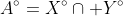 A^\circ=X^\circ\cap Y^\circ