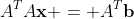 A^TA\mathbf{x} = A^T\mathbf{b}