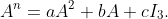 A^n=aA^2+bA+cI_3.