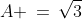 A \,=\,\sqrt{3}