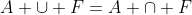 A \cup F=A \cap F