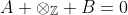 A \otimes_{\mathbb{Z}} B=0