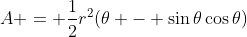 A = \frac{1}{2}r^2(\theta - \sin\theta\cos\theta)