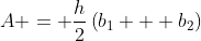 A = \frac{h}{2}\left(b_1 + b_2\right)