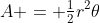 A = \tfrac12r^2\theta