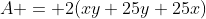 A = 2(xy+25y+25x)