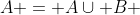 A = A\cup B 