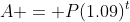 A = P(1.09)^t