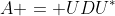 A = UDU^*
