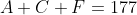 A+C+F=177