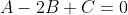 A-2B+C=0