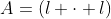 A=(l \cdot l)