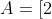 A=[2~3]~\&~B=[x~y]