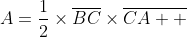 A=\frac{1}{2}\times\overline{BC}\times\overline{CA  }