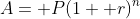 A= P(1+ r)^n