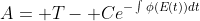 A= T- Ce^{-\int\phi(E(t))dt}