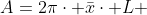A=2\pi\cdot \bar{x}\cdot L 