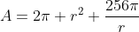 A=2\pi r^{2}+\frac{256\pi}{r}