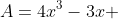 A=4x^3-3x 