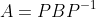 A=PBP^{-1}