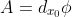 A=d_{x_0}\phi