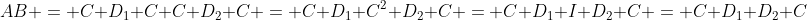 AB = C D_1 C C D_2 C = C D_1 C^2 D_2 C = C D_1 I D_2 C = C D_1 D_2 C