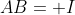 AB= I