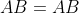 AB=AB