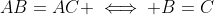 AB=AC \iff B=C