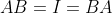 AB=I=BA