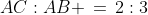 AC:AB \,=\,2:3