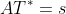 AT^*=s