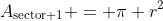 A_{\textrm{sector 1}} = \pi r^2