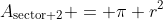 A_{\textrm{sector 2}} = \pi r^2