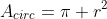 A_{circ}=\pi r^2