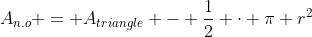 A_{n.o} = A_{triangle} - \frac12 \cdot \pi r^2~,~0 \leq r \leq \frac23 s