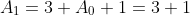 A_1=3 A_0+1=3+1