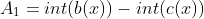 A_1=int(b(x))-int(c(x))