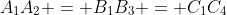 A_1A_2 = B_1B_3 = C_1C_4