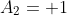 A_2= 1