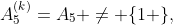 A_5^{(k)}=A_5 \neq \{1 \},