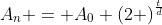 A_n = A_0 \left(2 \right)^{\frac{t}{d}}