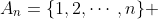 A_n=\{1,2,\cdots,n\} 