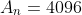 A_n=4096