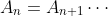 A_n=A_{n+1}\cdots